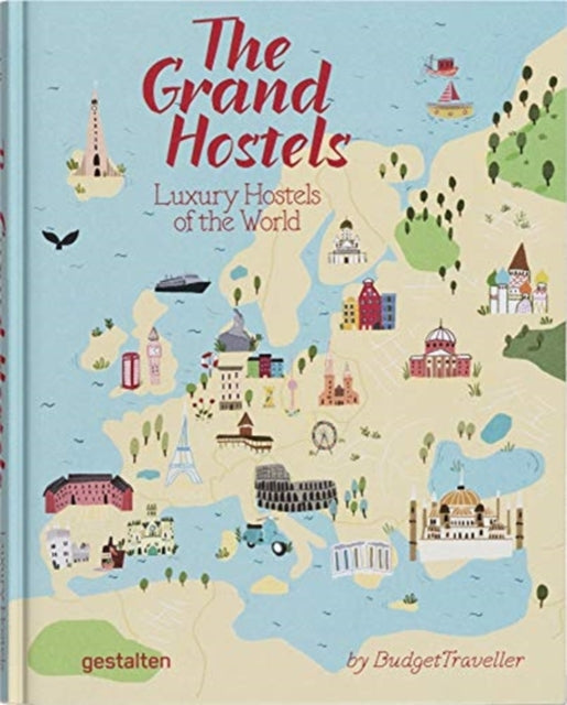 Book cover of: Grand Hostels. By: Kash Bhattacharya Gestalten