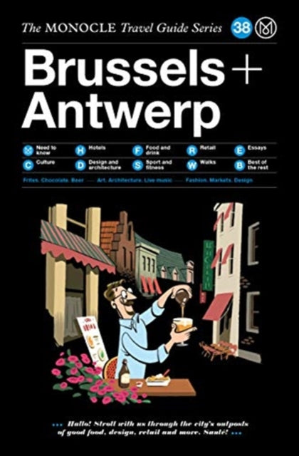 Book cover of: Monocle Travel Guide to Brussels + Antwerp. By: Monocle