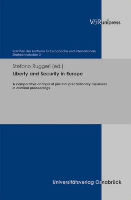 Book cover of: Liberty and Security in Europe. By: Stefano Ruggeri
