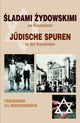 Book cover of: Juedische Spuren in der Kaschubei. By: Miłosława Borzyszkowska-Szewczyk