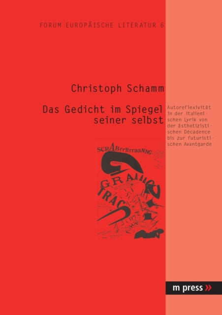 Book cover of: Das Gedicht Im Spiegel Seiner Selbst. By: Christoph Schamm