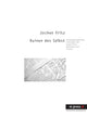 Book cover of: Ruinen Des Selbst. By: Jochen Fritz