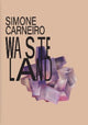 Book cover of: Simone Carneiro: Wasteland