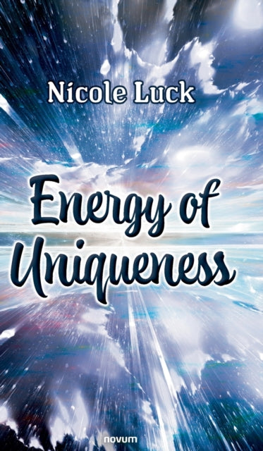 Book cover of: Energy of Uniqueness