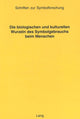 Book cover of: Die biologischen und kulturellen Wurzeln des Symbolgebrauchs beim Menschen
