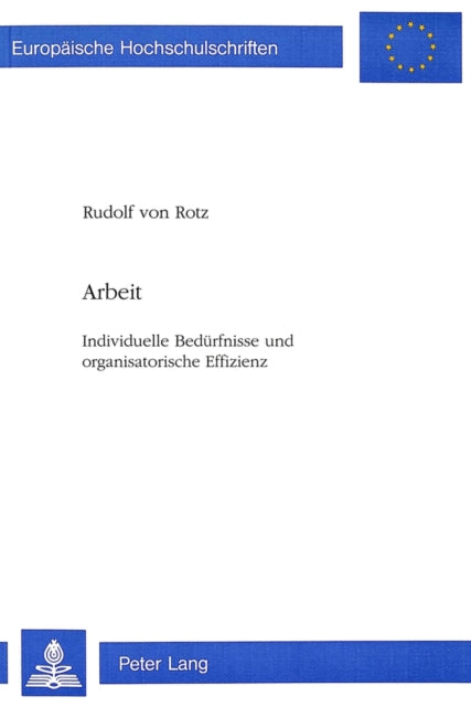 Book cover of: Arbeit. By: Rudolf von Rotz