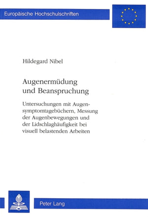 Augenermuedung und Beanspruchung