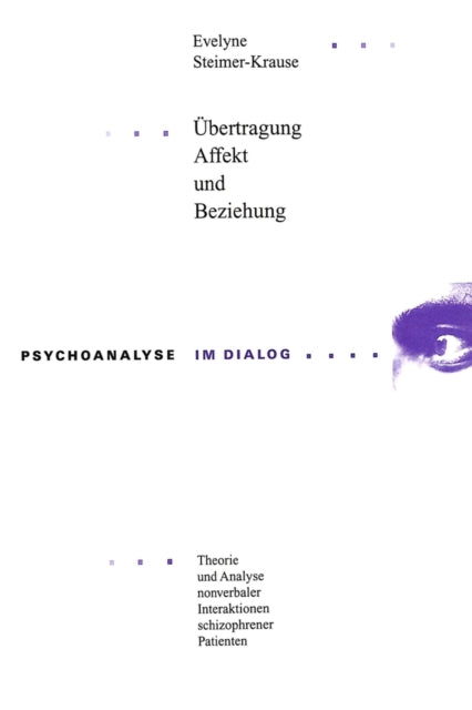 Book cover of: Uebertragung, Affekt und Beziehung
