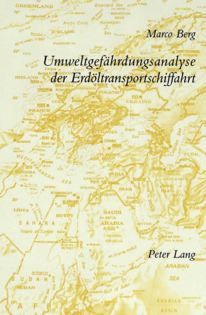 Book cover of: Umweltgefaehrdungsanalyse der Erdoeltransportschiffahrt