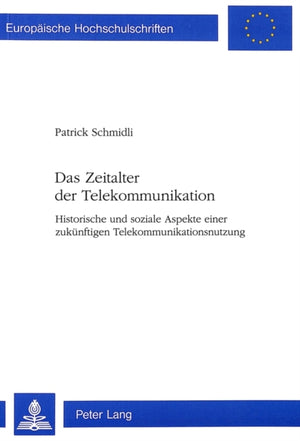 Das Zeitalter der Telekommunikation