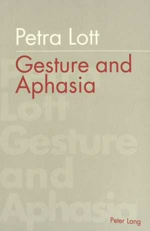 Gesture and Aphasia