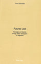 Book cover of: Futures Lost. By: Arnd Schneider