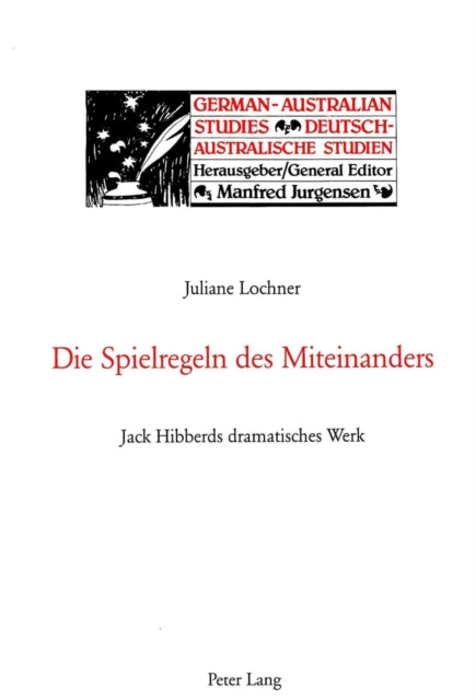 Book cover of: Die Spielregeln des Miteinanders. By: Juliane Lochner
