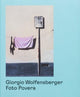 Book cover of: Foto Povera. By: Giorgio Wolfensberger