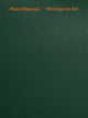 Book cover of: Piero Manzoni: Writings on Art. By: Piero Manzoni