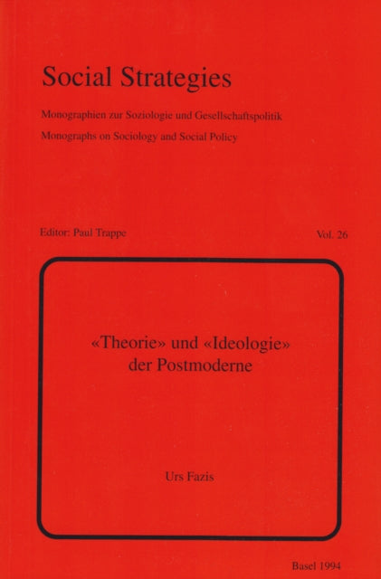 Book cover of: «Theorie» und «Ideologie» der Postmoderne