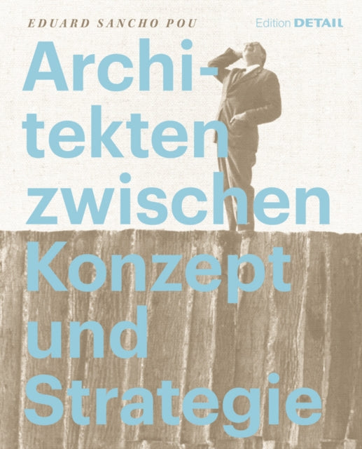 Book cover of: Architekten zwischen Konzept und Strategie. By: Eduard Sancho Pou