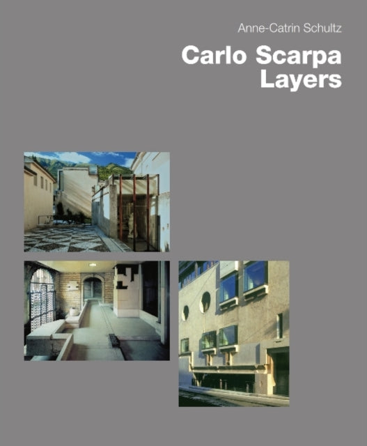 Book cover of: Carlo Scarpa. By: Schultz Anne-Catrin