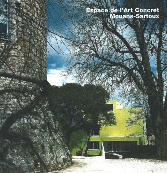 Book cover of: Espace de l'Art Concret, Mouans-Sartoux. By: Axel Sowa