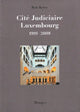 Book cover of: Rob Krier Cite Judiciaire, Luxembourg. By: Rob Krier