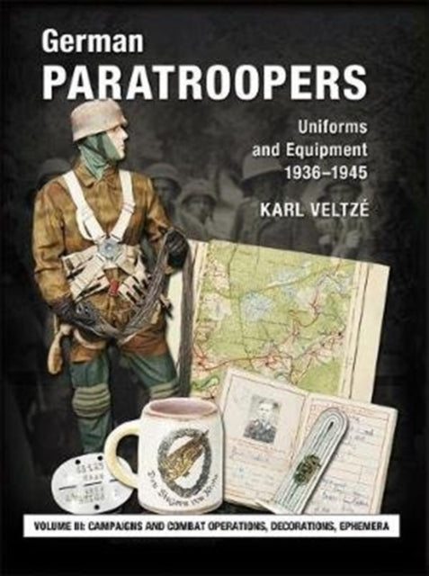 Book cover of: German Paratroopers Uniforms and Equipment 1936 - 1945
