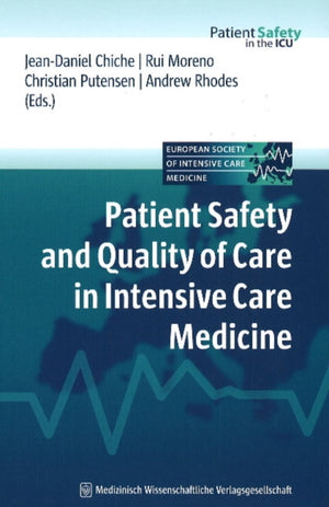 Patient Safety & Quality of Care in Intensive Care Medicine