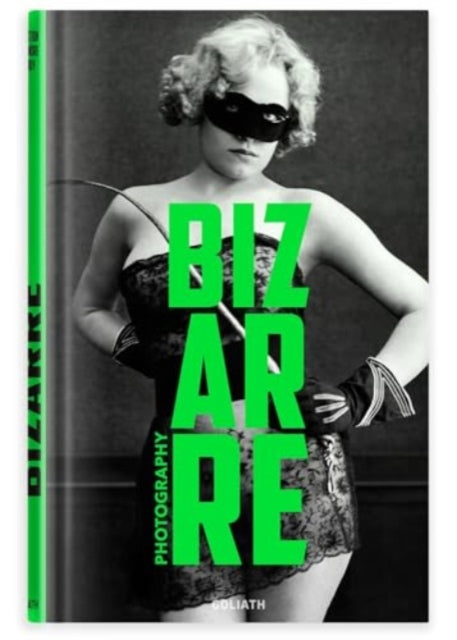 Book cover of: Photography Bizarre. By: Alexandre Dupouy