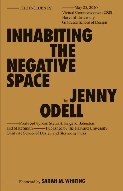 Book cover of: Inhabiting the Negative Space. By: Jenny Odell