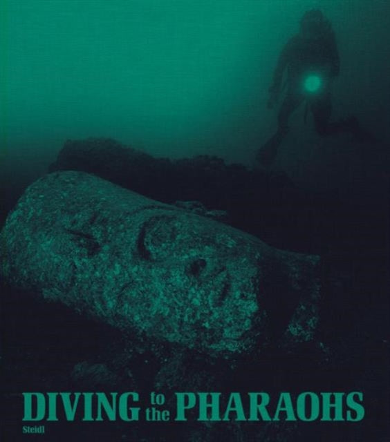 Book cover of: Diving to the Pharaohs. By: Christoph Gerigk