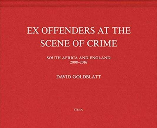 David Goldblatt: Ex Offenders