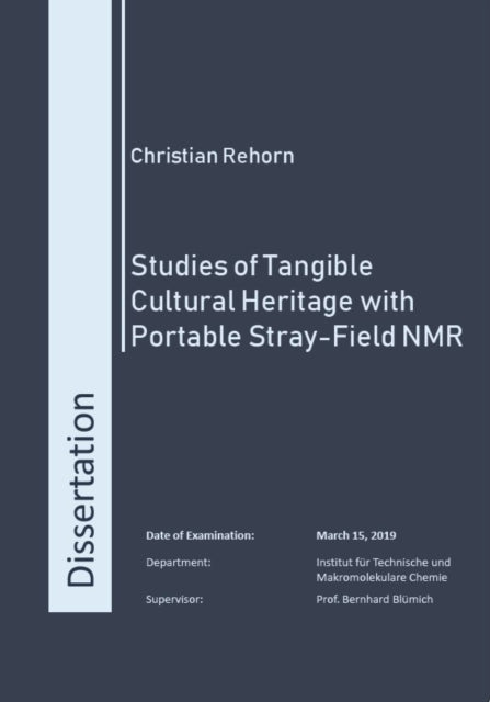 Book cover of: Studies of Tangible Cultural Heritage with Portable Stray-Field NMR