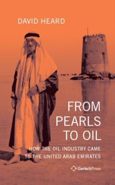 Book cover of: From Pearls to Oil
