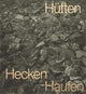 Book cover of: Inger Krauss: Huts Heaps Hedges. By: Ingar Krauss