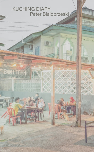 Book cover of: Kuching Diary. By: BIALOBRZESKI