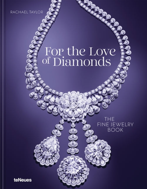 Book cover of: For the Love of Diamonds. By: TAYLOR