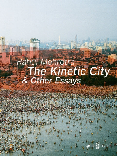 Book cover of: Kinetic City and Other Essays