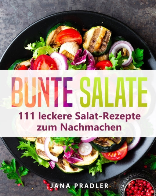 Book cover of: Bunte Salate