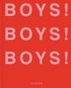 Book cover of: Boys! Boys! Boys!. By: Ghislain Pascal