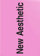 Book cover of: New Aesthetic 3. By: Leonhard Laupichler