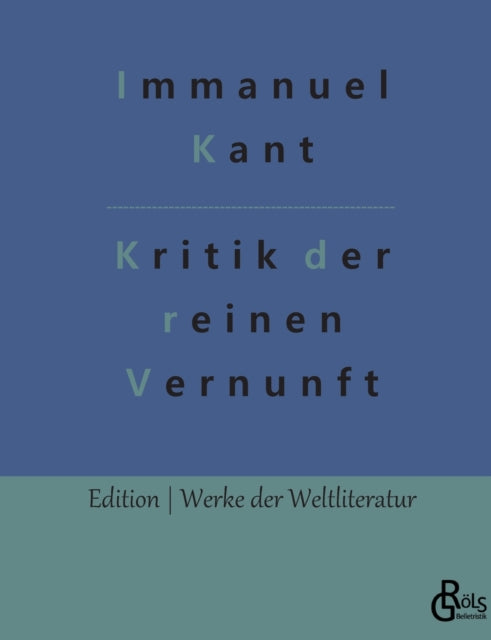 Book cover of: Kritik der reinen Vernunft