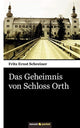Book cover of: Geheimnis von Schloss Orth