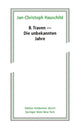 Book cover of: B. Traven - Die unbekannten Jahre. By: Jan-Christoph Hauschild