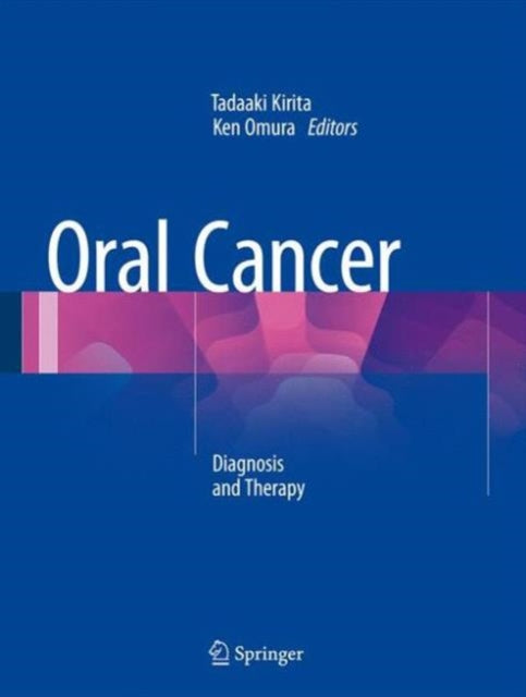 Book cover of: Oral Cancer. By: Tadaaki Kirita
