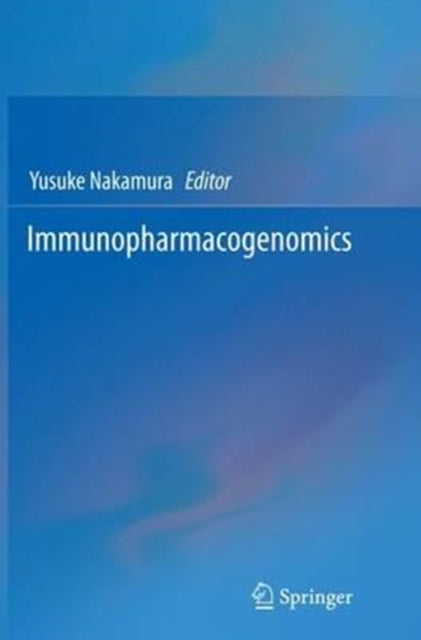 Book cover of: Immunopharmacogenomics. By: Yusuke Nakamura