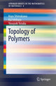 Book cover of: Topology of Polymers. By: Koya Shimokawa