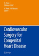 Book cover of: Cardiovascular Surgery for Congenital Heart Disease. By: Hisataka Yasui
