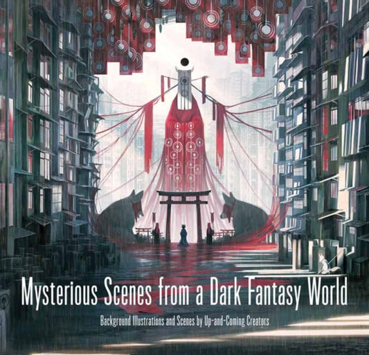 Book cover of: Mysterious Scenes from a Dark Fantasy World