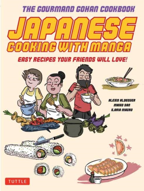 Book cover of: Japanese Cooking with Manga. By: Alexis Aldeguer