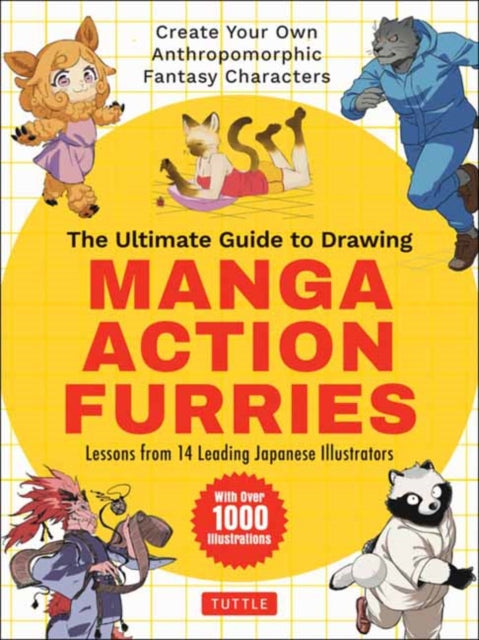 Book cover of: Ultimate Guide to Drawing Manga Action Furries