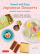 Book cover of: Sweet and Easy Japanese Desserts. By: Laure Kie